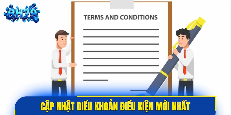 Cập nhật điều khoản điều kiện được ban hành mới nhất